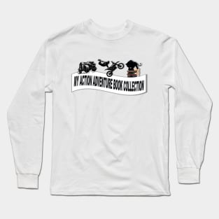 My Action Adventure Book Collection Label Long Sleeve T-Shirt